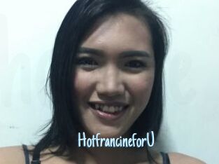 HotfrancineforU