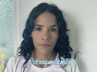 Hotsexycamilasmiller