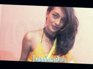 IndianTeazerXoxo