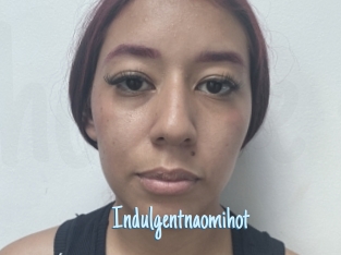 Indulgentnaomihot