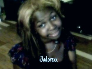 Jadorexx