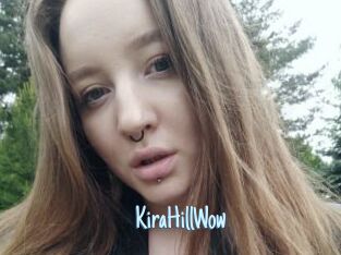 KiraHillWow