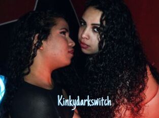 Kinkydarkswitch