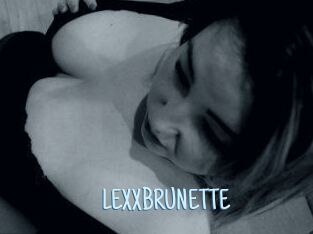 LEXXBRUNETTE