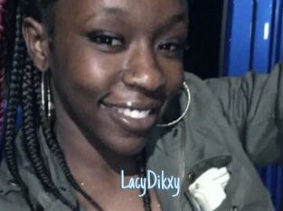 LacyDikxy