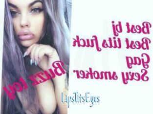 LipsTitsEyes