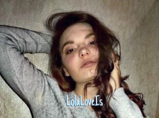 LolaLoveIs