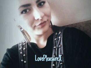 LovePleasureX