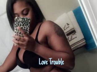 Love_Trouble
