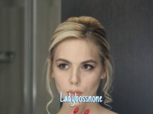 Ladybossnone