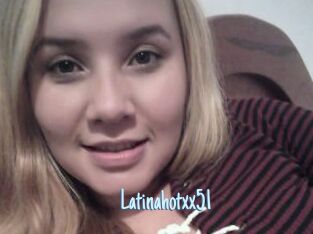 Latinahotxx51