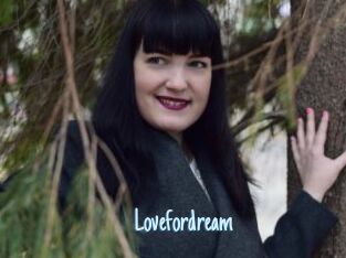 Lovefordream