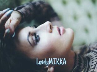 LovelyMIKKA