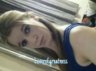 Loverofgreatness