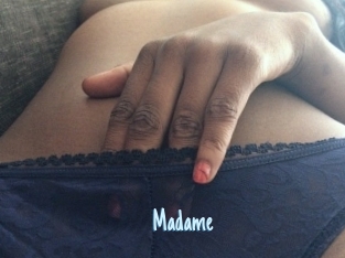 Madame