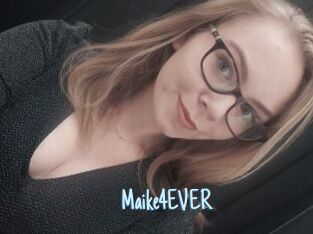 Maike4EVER