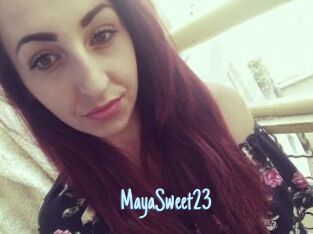 MayaSweet23