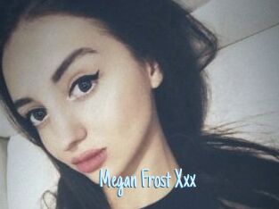 Megan_Frost_Xxx