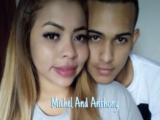 Michel_And_Anthony
