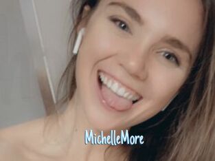 MichelleMore