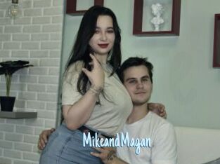 MikeandMagan