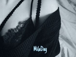 MilaDay