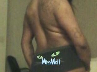 MissWett