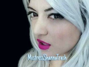 MistressShannaTrash
