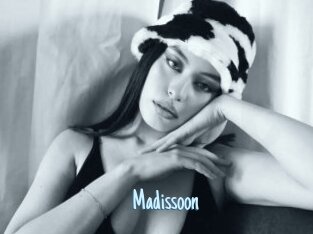 Madissoon