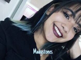 Madystones