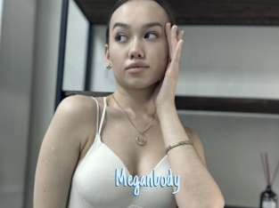 Meganbody