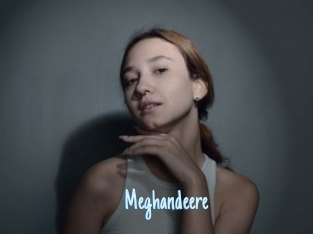 Meghandeere