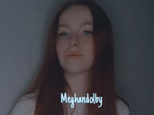 Meghandolby