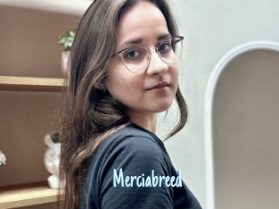 Merciabreed