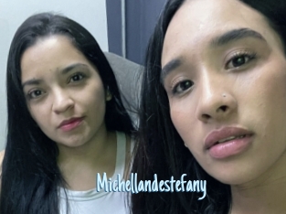 Michellandestefany