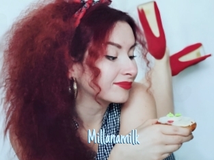 Millanamilk