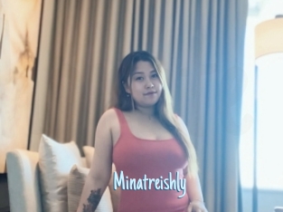 Minatreishly