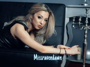 Missravendawn