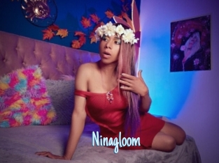 Ninagloom