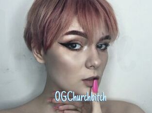 OGChurchbitch