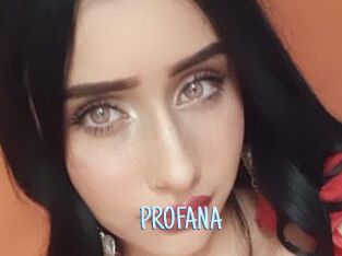 PROFANA