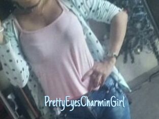 PrettyEyesCharminGirl
