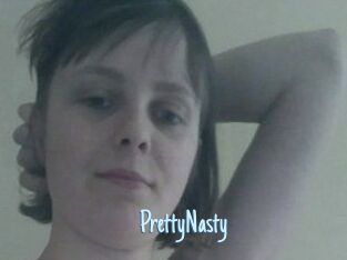 PrettyNasty
