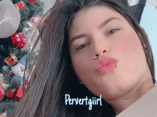 Pervertgiirl