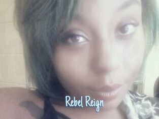 Rebel_Reign