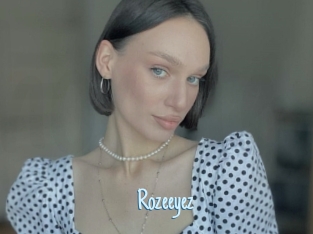Rozeeyez