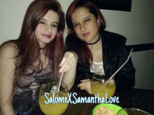 SalomeXSamanthaLove