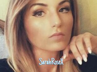 SarahRoseX