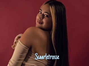 Scaarletrosse