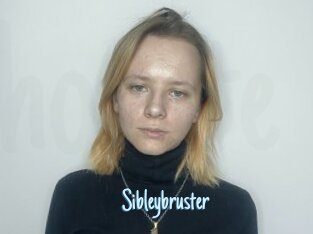 Sibleybruster